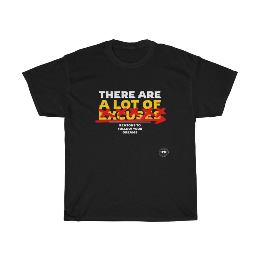 "No Excuses" Unisex Cotton T-Shirt