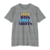Lazy Days Crazy Nights Unisex Light Fabric Tee - Image 5